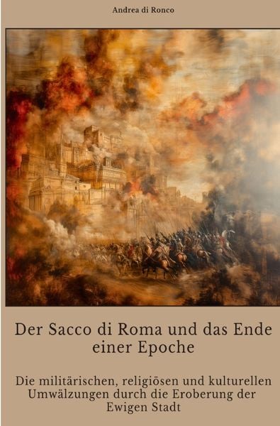 Produktbild: Der Sacco di Roma und das Ende einer Epoche