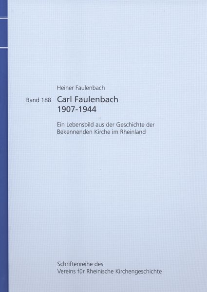 Produktbild: Carl Faulenbach 1907-1944