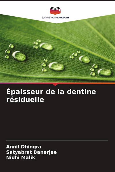 Produktbild: &Eacute;paisseur de la dentine r&eacute;siduelle