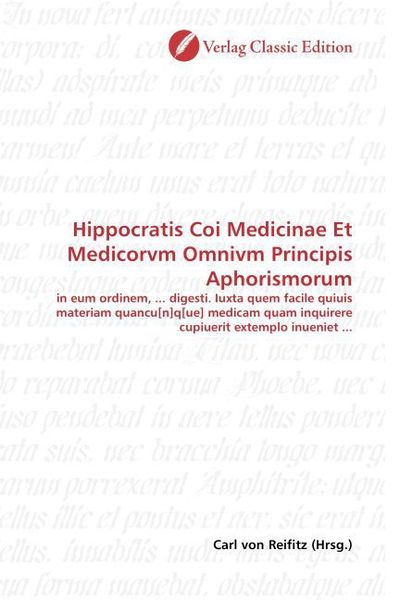 Produktbild: Hippocratis Coi Medicinae Et Medicorvm Omnivm Principis Apho