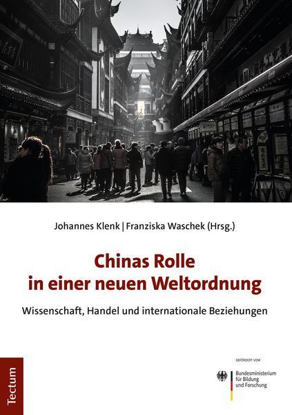 Produktbild: Chinas Rolle in einer neuen Weltordnung