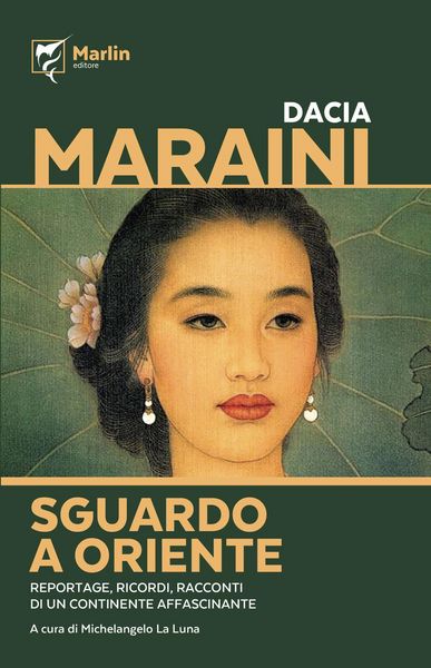 Produktbild: Sguardo a Oriente. Reportage, ricordi, racconti di un continente affascinante
