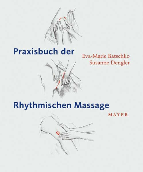 Produktbild: Praxisbuch der Rhythmischen Massage