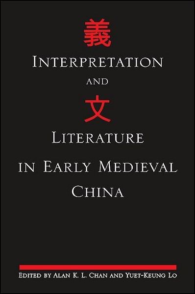 Produktbild: Interpretation and Literature in Early Medieval China