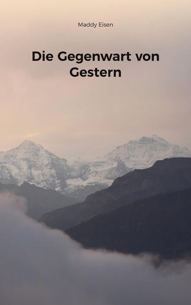 Produktbild: Die Gegenwart von Gestern