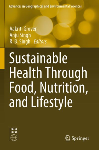 Produktbild: Sustainable Health Through Food, Nutrition, and Lifestyle
