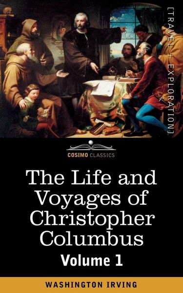 Produktbild: The Life and Voyages of Christopher Columbus, Vol.1