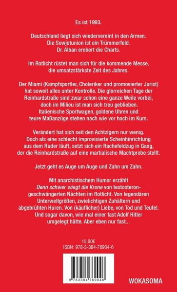 Produktbild: Denn schwer wiegt die Krone