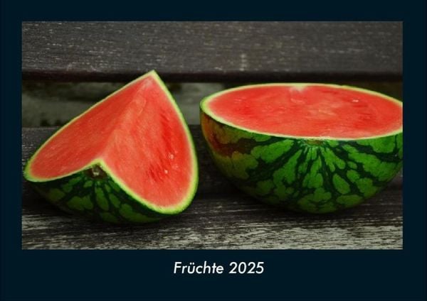 Produktbild: Fr&uuml;chte 2025 Fotokalender DIN A4