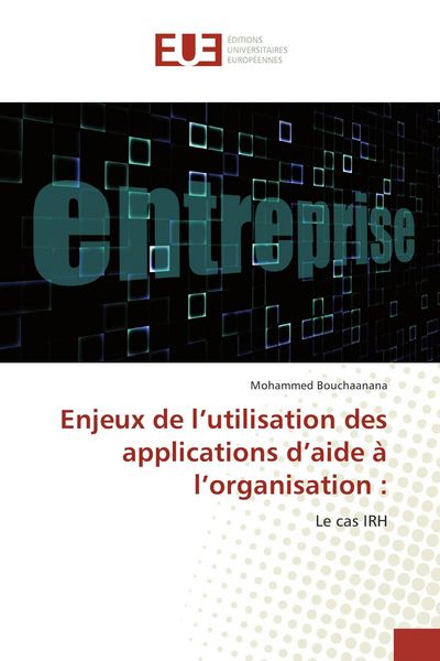 Produktbild: Enjeux de l'utilisation des applications d'aide &agrave; l'organisation :