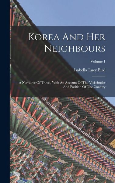 Produktbild: Korea And Her Neighbours