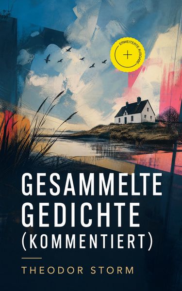Produktbild: Gesammelte Gedichte (Kommentiert)