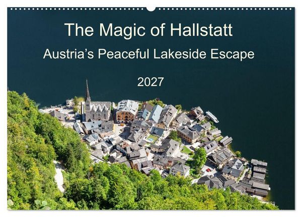 Produktbild: The Magic of Hallstatt (Wall Calendar 2027 DIN A2 landscape), CALVENDO 12 Month Wall Calendar