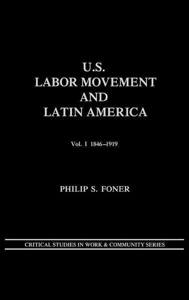 Produktbild: U.S. Labor Movement and Latin America