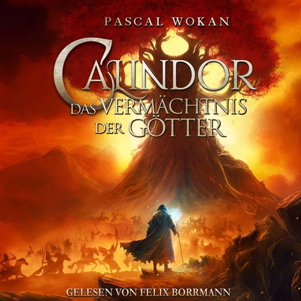 Calindor: Das Vermächtnis der Götter - Pascal Wokan, Audio, 4066004734361