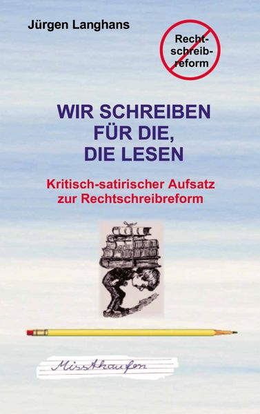 Produktbild: Wir schreiben f&uuml;r die, die lesen