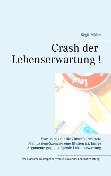 Produktbild: Crash der Lebenserwartung !
