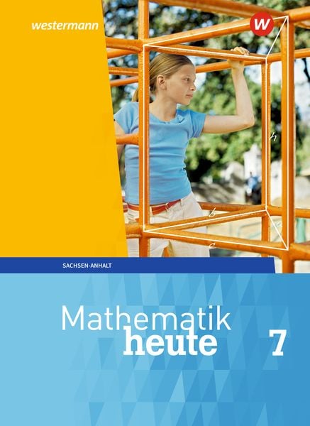 Produktbild: Mathematik heute 7. Schulbuch. Sachsen-Anhalt