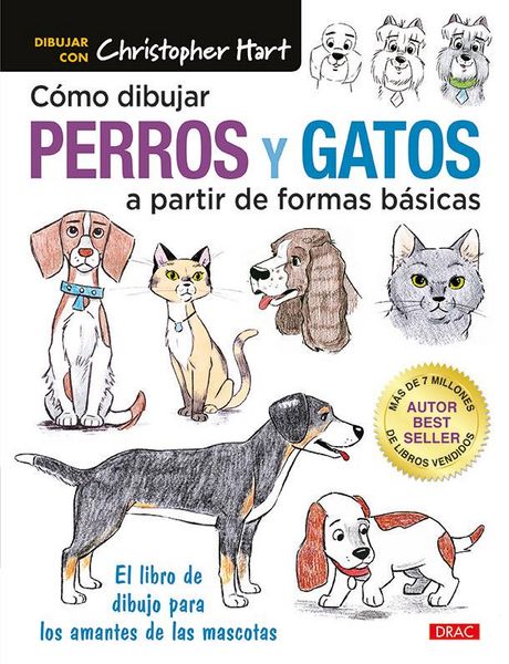 Produktbild: C&oacute;mo pintar perros y gatos a partir de formas b&aacute;sicas : el libro de dibujo para los amantes de las mascotas