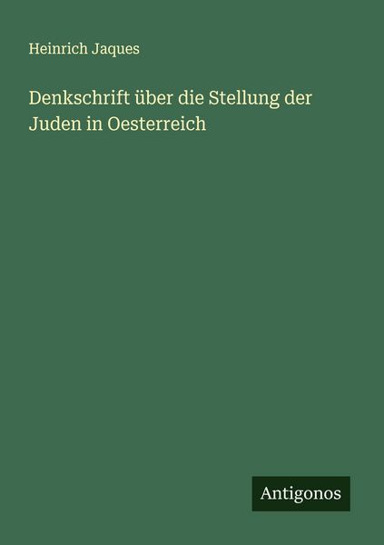 Produktbild: Denkschrift &uuml;ber die Stellung der Juden in Oesterreich