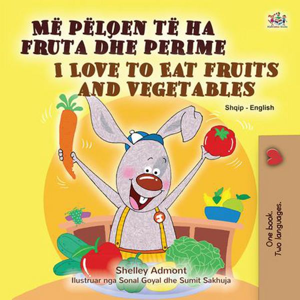 Produktbild: M&euml; p&euml;lqen t&euml; ha fruta dhe perime I Love to Eat Fruits and Vegetables (Bulgarian Bedtime Collection)