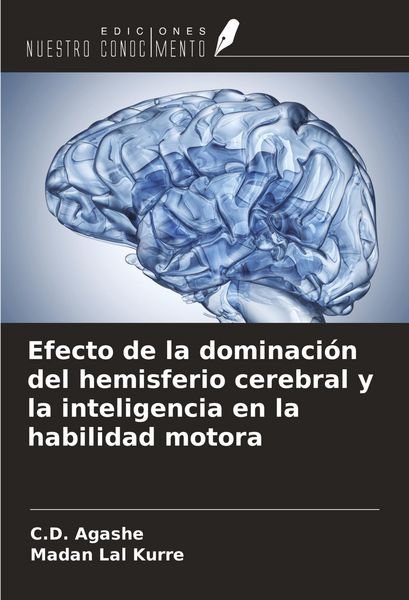 Produktbild: Efecto de la dominaci&oacute;n del hemisferio cerebral y la inteligencia en la habilidad motora