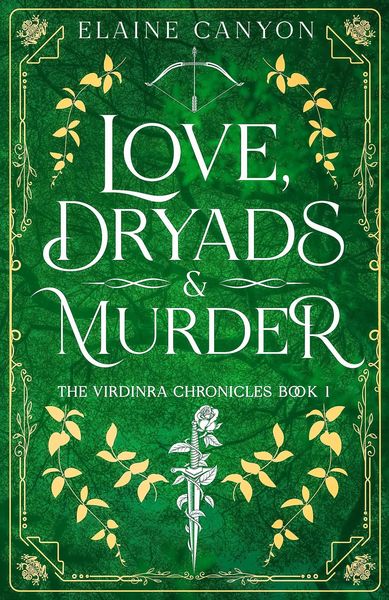 Produktbild: Love, Dryads & Murder (The Virdinra Chronicles, #1)
