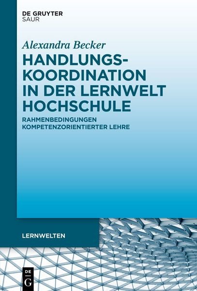 Produktbild: Handlungskoordination in der Lernwelt Hochschule
