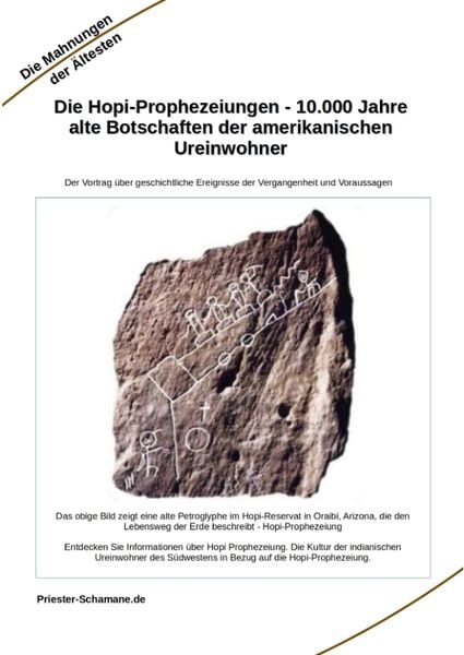 Produktbild: Die Hopi-Prophezeiungen - 10.000 Jahre alte Botschaften der amerikanischen Ureinwohner