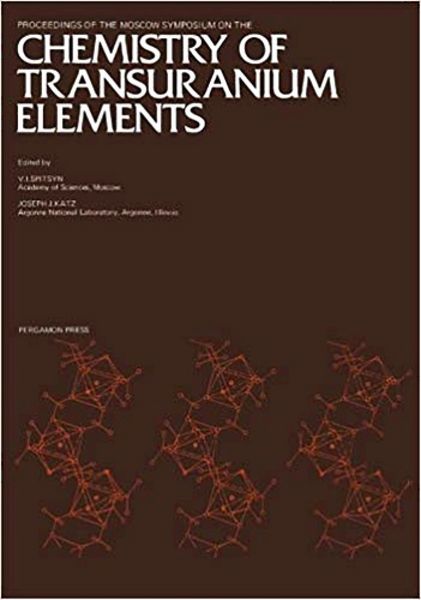 Produktbild: Proceedings of the Moscow Symposium on the Chemistry of Transuranium Elements