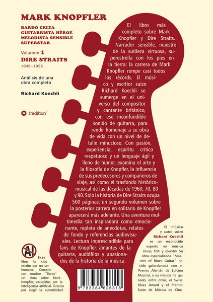 Produktbild: Mark Knopfler (Volumen 1, Dire Straits) &ndash; el apasionante libro de 530 p&aacute;ginas, edici&oacute;n especial en espa&ntilde;ol