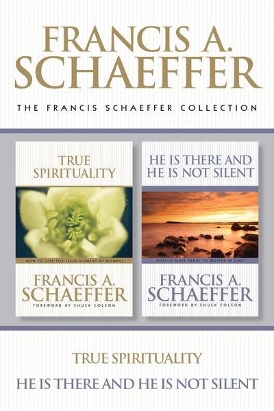 Produktbild: The Francis Schaeffer Collection: True Spirituality / He Is There and He Is Not Silent