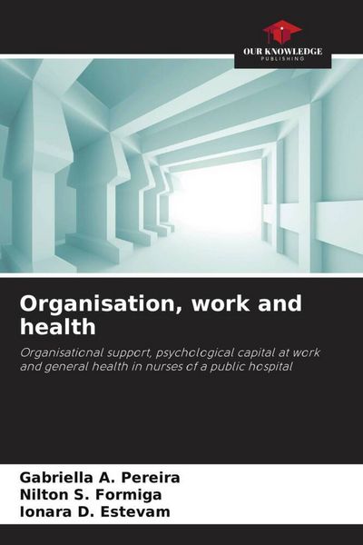 Produktbild: Organisation, work and health
