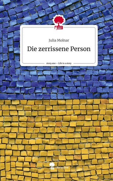 Produktbild: Die zerrissene Person. Life is a Story - story.one