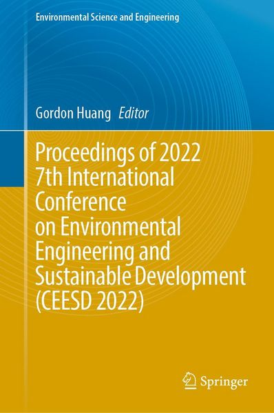 Produktbild: Proceedings of 2022 7th International Conference on Environmental Engineering and Sustainable Development (CEESD 2022)