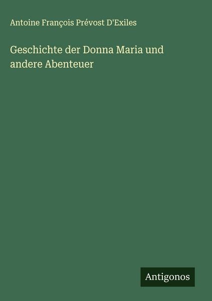 Produktbild: Geschichte der Donna Maria und andere Abenteuer