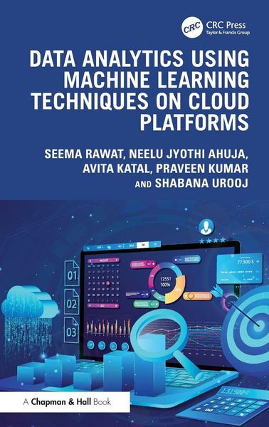Produktbild: Data Analytics using Machine Learning Techniques on Cloud Platforms