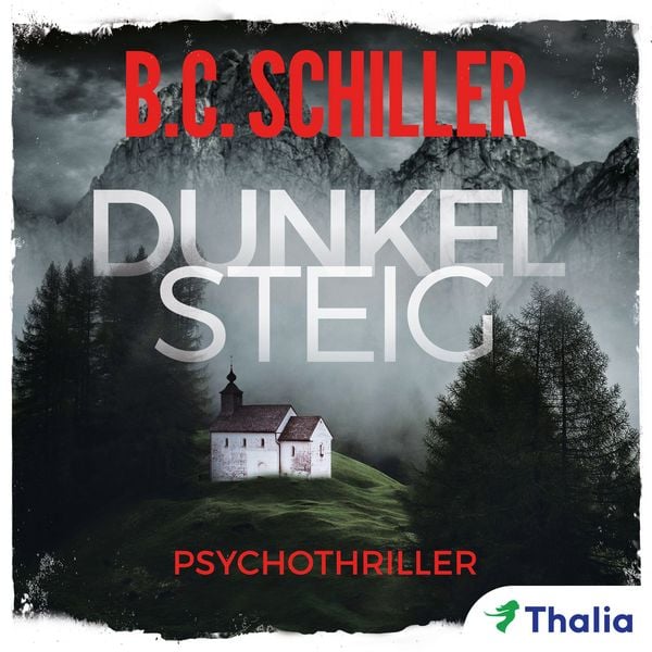 Dunkelsteig (Nur bei uns!) - B.C. Schiller, Audio, 9783945797365