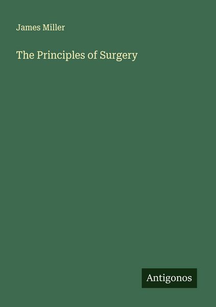 Produktbild: The Principles of Surgery