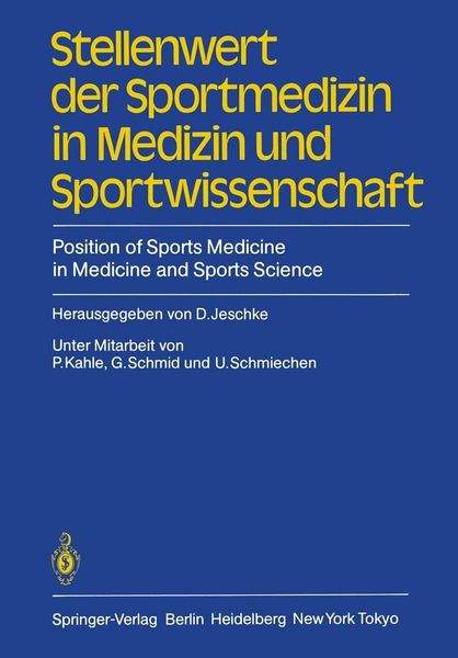 Produktbild: Stellenwert der Sportmedizin in Medizin und Sportwissenschaft/Position of Sports Medicine in Medicine and Sports Science