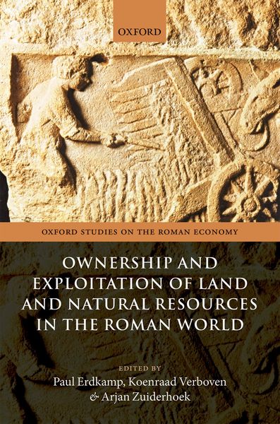 Produktbild: Ownership and Exploitation of Land and Natural Resources in the Roman World
