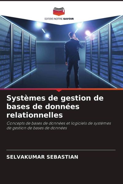 Produktbild: Syst&egrave;mes de gestion de bases de donn&eacute;es relationnelles