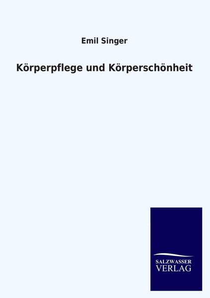 Produktbild: K&ouml;rperpflege und K&ouml;rpersch&ouml;nheit