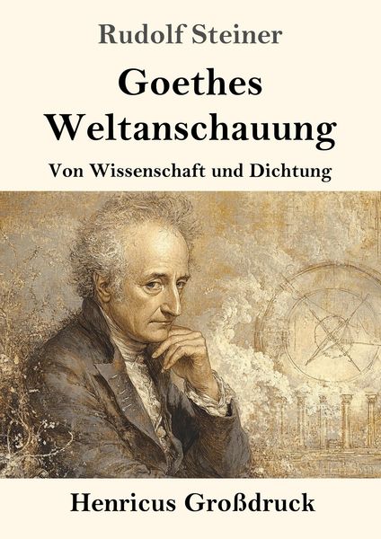 Produktbild: Goethes Weltanschauung (Gro&szlig;druck)
