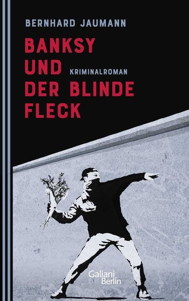 Produktbild: Banksy und der blinde Fleck