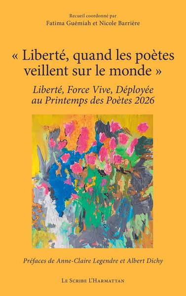 Produktbild: ' Libert&eacute;, quand les po&egrave;tes veillent sur le monde '