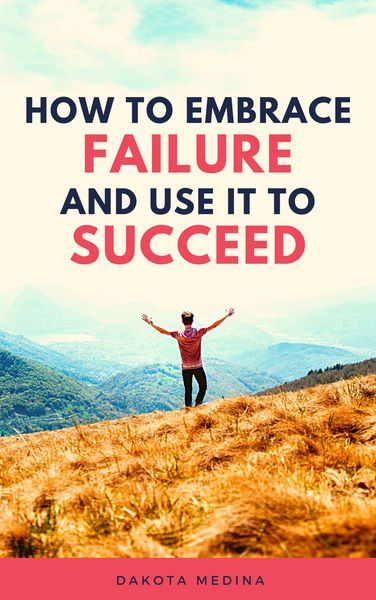 Produktbild: How To Embrace Failure And Use It To Succeed