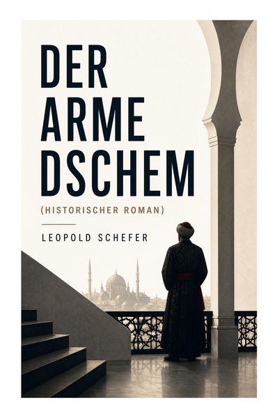 Produktbild: Der arme Dschem (Historischer Roman)