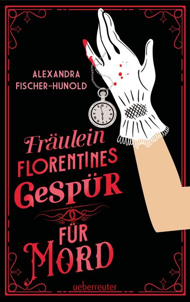 Produktbild: Fr&auml;ulein Florentines Gesp&uuml;r f&uuml;r Mord