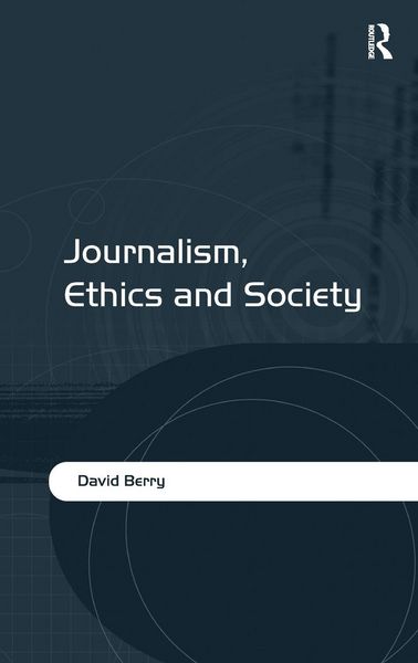 Produktbild: Journalism, Ethics and Society